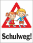 Preview: Schild Schulweg KInder Achtung